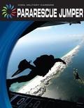 Cover: Pararescue Jumper - Cherry Lake Publishing