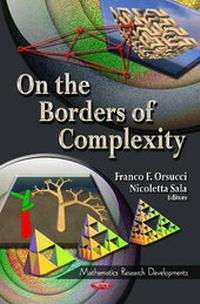 Enlarge image Cover: On the Borders of Complexity - Nova Science Publishers Inc