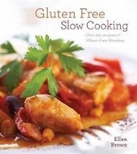 Enlarge image Cover: Gluten-Free Slow Cooking - Cider Mill Press Book Publishers LLC