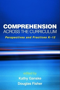 Enlarge image Cover: Comprehension Across the Curriculum - Guilford Publications