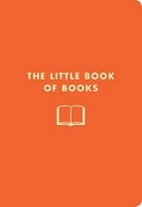 Enlarge image Cover: The Little Book of Books - Cider Mill Press Book Publishers LLC