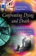 Cover: Confronting Dying & Death - Nova Science Publishers Inc