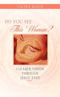 Cover: Do You See This Woman? - Xulon Press
