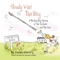 Cover: Slowly Wins the Day - Strategic Book Publishing