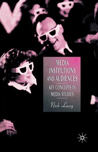 Enlarge image Cover: Media, Institutions and Audiences - Red Globe Press