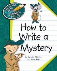 Enlarge image Cover: How to Write a Mystery - Cherry Lake Publishing