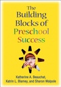 Cover: The Building Blocks of Preschool Success - Guilford Publications