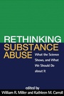 Cover: Rethinking Substance Abuse - The Guilford Press