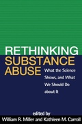 Cover: Rethinking Substance Abuse - The Guilford Press