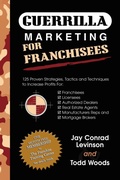 Cover: Guerrilla Marketing for Franchisees - Morgan James Publishing llc