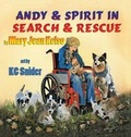Cover: Andy and Spirit in Search and Rescue - Guardian Angel Publishing
