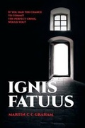 Cover: Ignis Fatuus - Strategic Book Publishing & Rights Agency, LLC