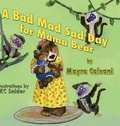 Cover: A Bad Mad Sad Day for Mama Bear - Guardian Angel Publishing