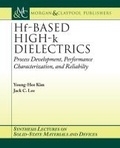 Cover: Hf-Based High-k Dielectrics - Morgan & Claypool Publishers
