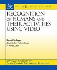 Enlarge image Cover: Recognition of Humans and Their Activities Using Video - Morgan & Claypool Publishers
