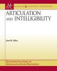 Enlarge image Cover: Articulation and Intelligibility - Morgan & Claypool Publishers