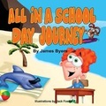 Cover: All in a School Day Journey - Guardian Angel Publishing