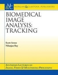 Enlarge image Cover: Biomedical Image Analysis - Morgan & Claypool Publishers