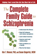 Cover: The Complete Family Guide to Schizophrenia - The Guilford Press