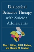 Cover: Dialectical Behavior Therapy with Suicidal Adolescents - The Guilford Press