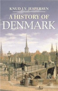 Enlarge image Cover: A History of Denmark - Macmillan