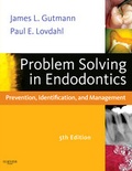 Cover: Problem Solving in Endodontics - Mosby