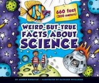 Enlarge image Cover: Weird-But-True Facts about Science - Child's World