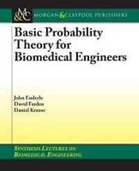 Enlarge image Cover: Basic Probability Theory for Biomedical Engineers - Morgan & Claypool Publishers