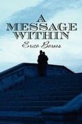 Cover: A Message Within - America Star Books