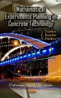 Cover: Mathematical Experiments Planning in Concrete Technology - Nova Science Publishers Inc