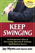Cover: Keep Swinging - Morgan James Publishing llc