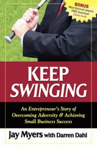 Enlarge image Cover: Keep Swinging - Morgan James Publishing