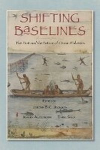 Enlarge image Cover: Shifting Baselines - Island Press