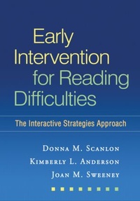 Enlarge image Cover: Early Intervention for Reading Difficulties, First Edition - Guilford Publications