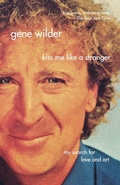 Cover: Kiss Me Like a Stranger - Saint Martin's Griffin,U.S.
