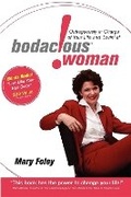 Cover: Bodacious Woman - Morgan James Publishing llc