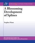 Cover: Blossoming Development of Splines - Morgan & Claypool Publishers