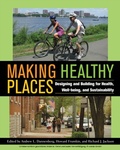 Cover: Making Healthy Places - Princeton University Press