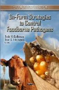 Enlarge image Cover: On-Farm Strategies to Control Foodborne Pathogens - Nova Science Publishers Inc
