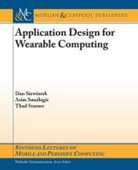 Enlarge image Cover: Application Design for Wearable Computing - Morgan & Claypool Publishers