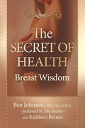 Cover: The Secret of Health - Morgan James Publishing llc