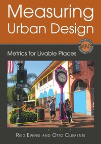 Enlarge image Cover: Measuring Urban Design - Island Press