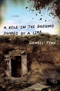 Enlarge image Cover: A Hole in the Ground Owned by a Liar - Counterpoint