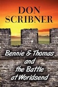 Cover: Bennie & Thomas and the Battle at Worldsend - America Star Books
