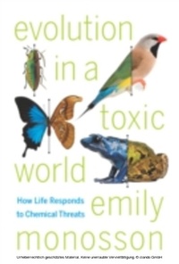 Enlarge image Cover: Evolution in a Toxic World - University Press of Mississippi