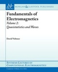 Cover: Fundamentals of Electromagnetics 2 - Morgan & Claypool Publishers