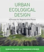 Cover: Urban Ecological Design - Princeton University Press