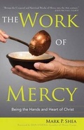 Cover: The Work of Mercy - St Anthony Messenger Press,U.S.