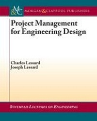 Enlarge image Cover: Project Management for Engineering Design - Morgan & Claypool Publishers