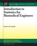 Cover: Introduction to Statistics for Biomedical Engineers - Morgan & Claypool Publishers